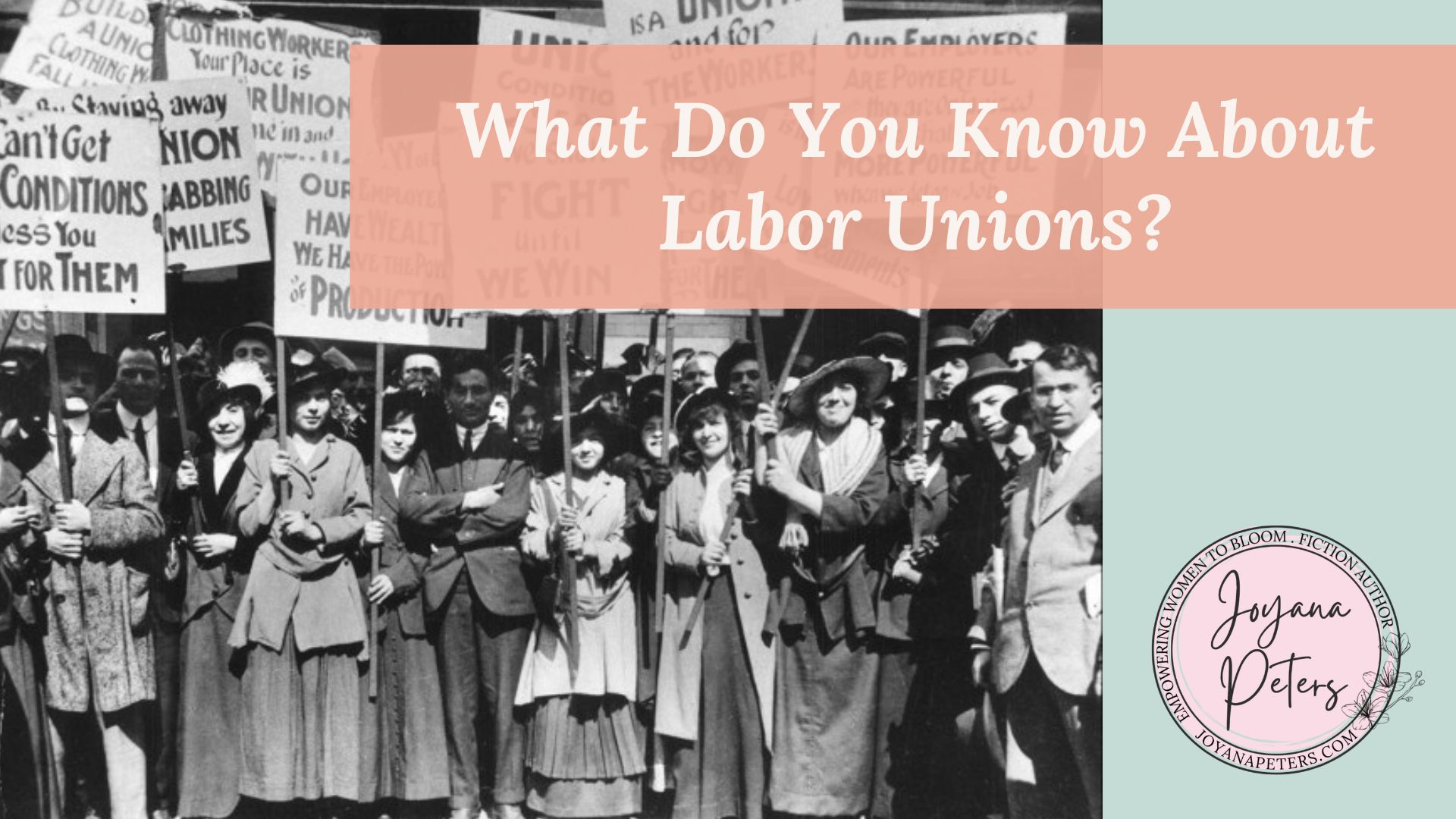 What Do You Know About Labor Unions?